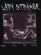 Lady Strange Songs From The Gutter 2 Shirt