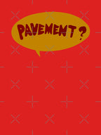 Pavement Shirt