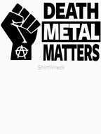 DEATH METAL - DEATH METAL MATTERS Shirt