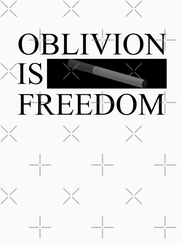 Oblivion Is Freedom Shirt