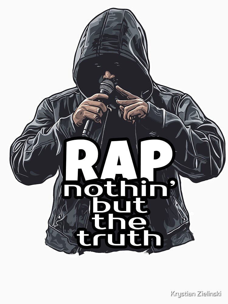 RAP Nothin But The Truth Shirt