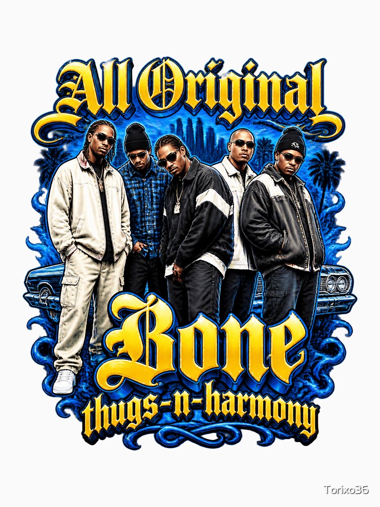 Bone Thugs N Harmony Inspired Hip Hop Music Design PERFECT FOR YOU Shirt
