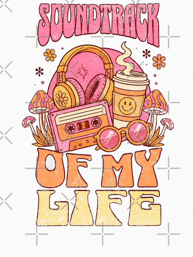 Soundtrack Of My Life Groovy Retro Music Lover Shirt