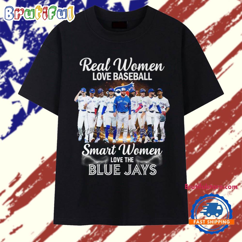 Real Women Love Baseball Smart Women Love The Blue Jays 2025 Graphic Vintage T Shirt