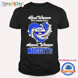 Real Women Love Basketball Denver Nuggets Heart T Shirt