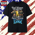 Real Women Love Basketball Smart Women Love Minnesota Lynx T Shirt