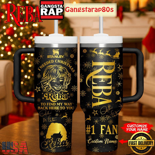 Reba I Needed Christmas 2025 To Find My Way Back Here To You Custom Tumbler 40oz