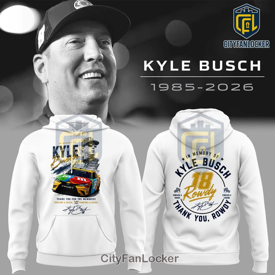 Remembering Kyle Busch 1985-2026 Rowdy Legend Memorial Hoodie