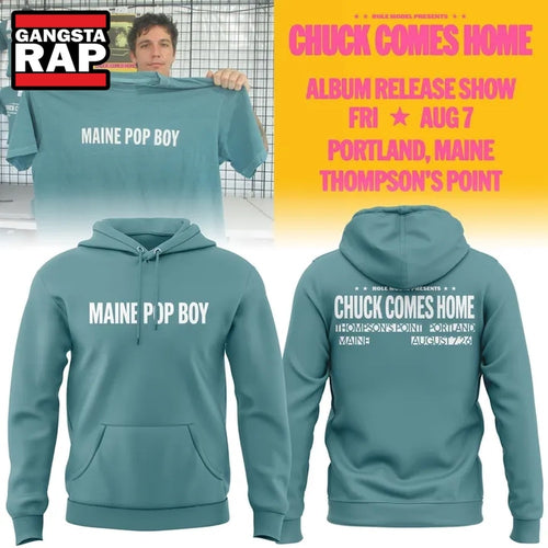 Role Model MAINE POP BOY Chuck Comes Home 2026 Hoodie , Music Trend Shirt