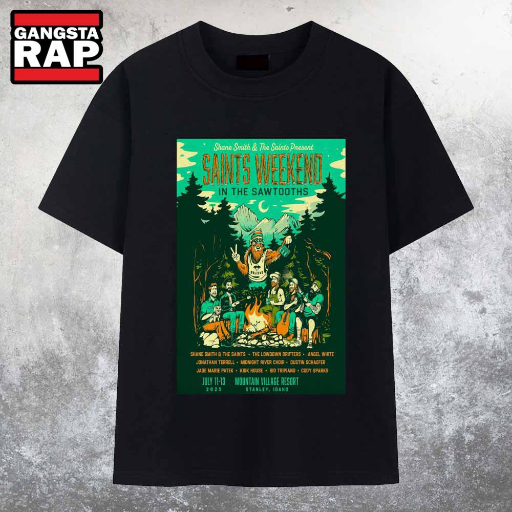 Saints Weekend In The Sawtooths Stanley ID Shows Jul 11-13 2025 T Shirt