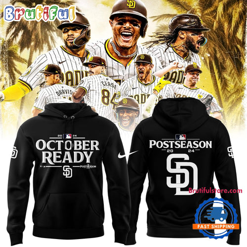 San Diego Padres October Ready Postseason 2024 Black Hoodie