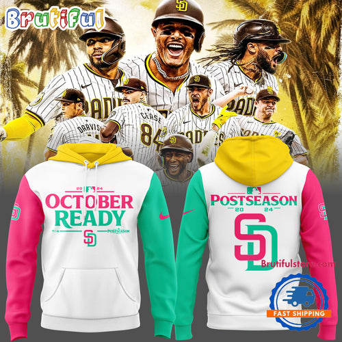 San Diego Padres October Ready Postseason 2024 Hoodie Shirt