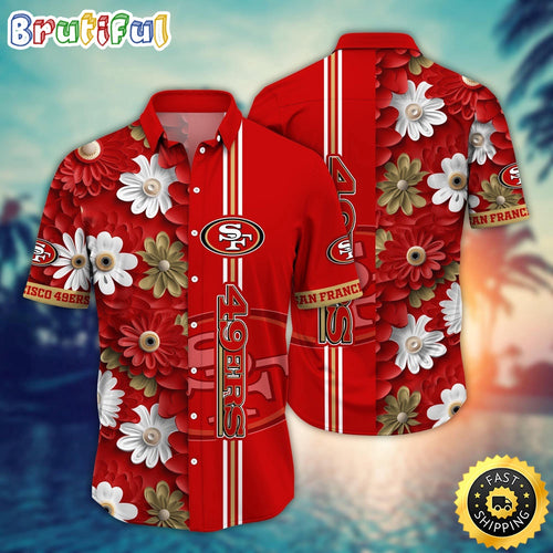 San Francisco 49ers Hawaii Shirt Flower Sporty And Stylish