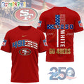 San Francisco 49ers NFL God America 250 Years Limited Edition 3D Shirt