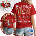 San Francisco 49ers NFL Retired Nurse Officially Discharged 3D Shirt