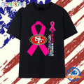 San Francisco 49ers We Believe in Miracles Fight Cancer in All Colors T Shirt