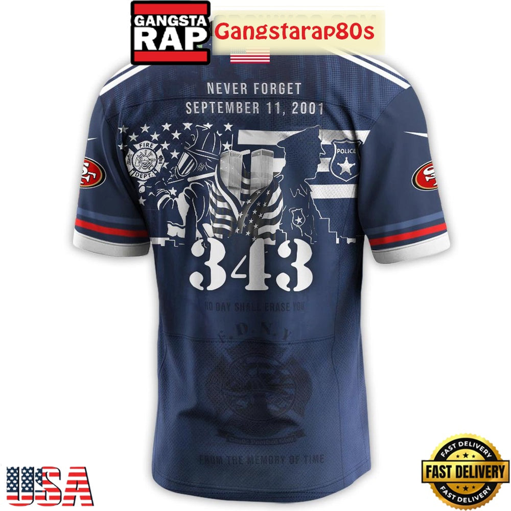San Francisco 49ers x Never Forget 9_11 Tribute Football Special Baseball Jersey
