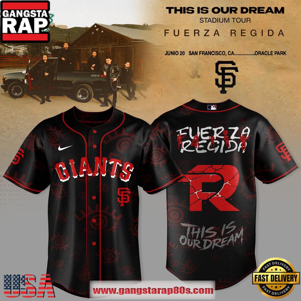 San Francisco Giants x Fuerza Regida - This Is Our Dream Stadium Tour 2026 Baseball Jersey Shirt Collection