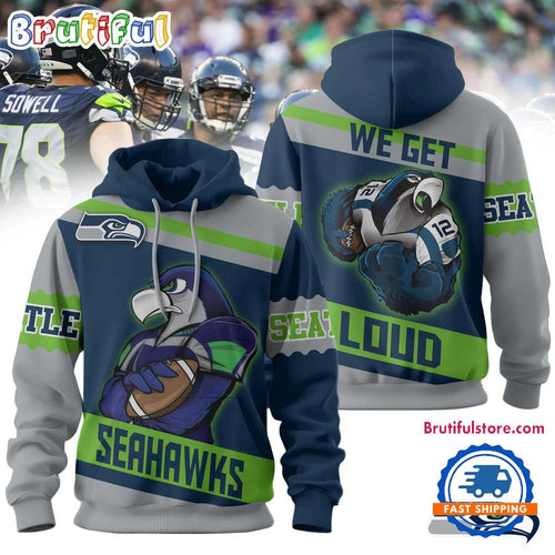 Seatle Seahawks 2026 NFL We Get Loud Mascot Hoodie Shirt