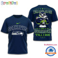 Seattle Seahawks 2026 NFL Football Fan Till I Die Mascot 3D Shirt