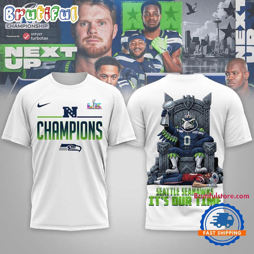 Seattle Seahawks NFL 2026 Super Bowl LX It’s Our Time White T Shirt