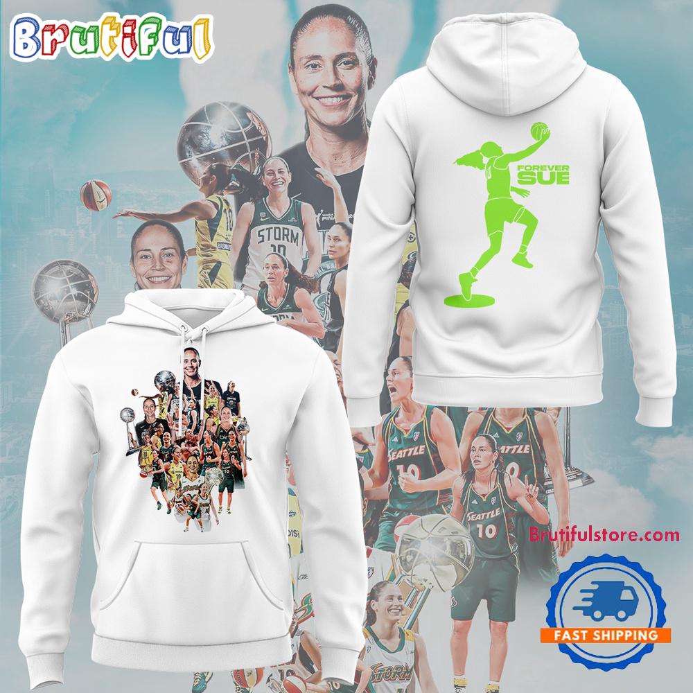 Seattle Storm Forever SUE 2025 White Hoodie T-Shirt