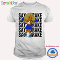 Serena Williams Super Bowl Cwalk Say Drake T Shirt