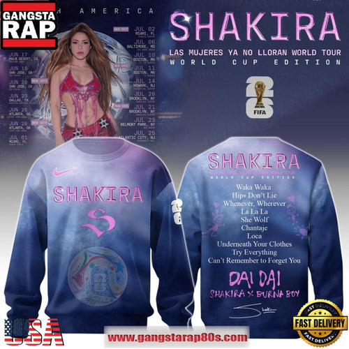 Shakira Las Mujeres Ya No Lloran Tour World Cup 2026 Sweatshirt