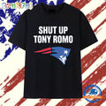 Shut Up Tony Romo Patriots T Shirt