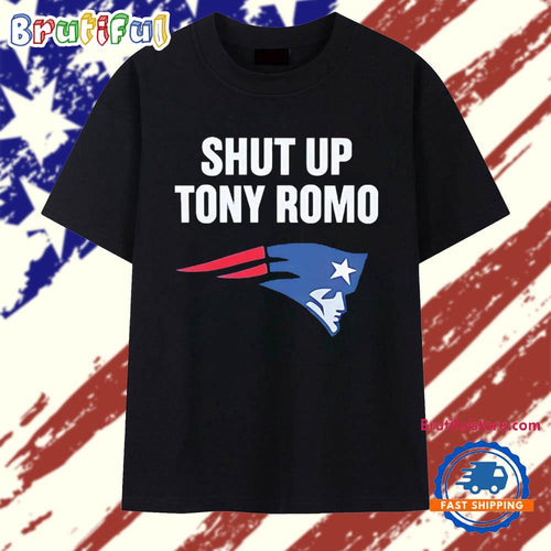Shut Up Tony Romo Patriots T Shirt