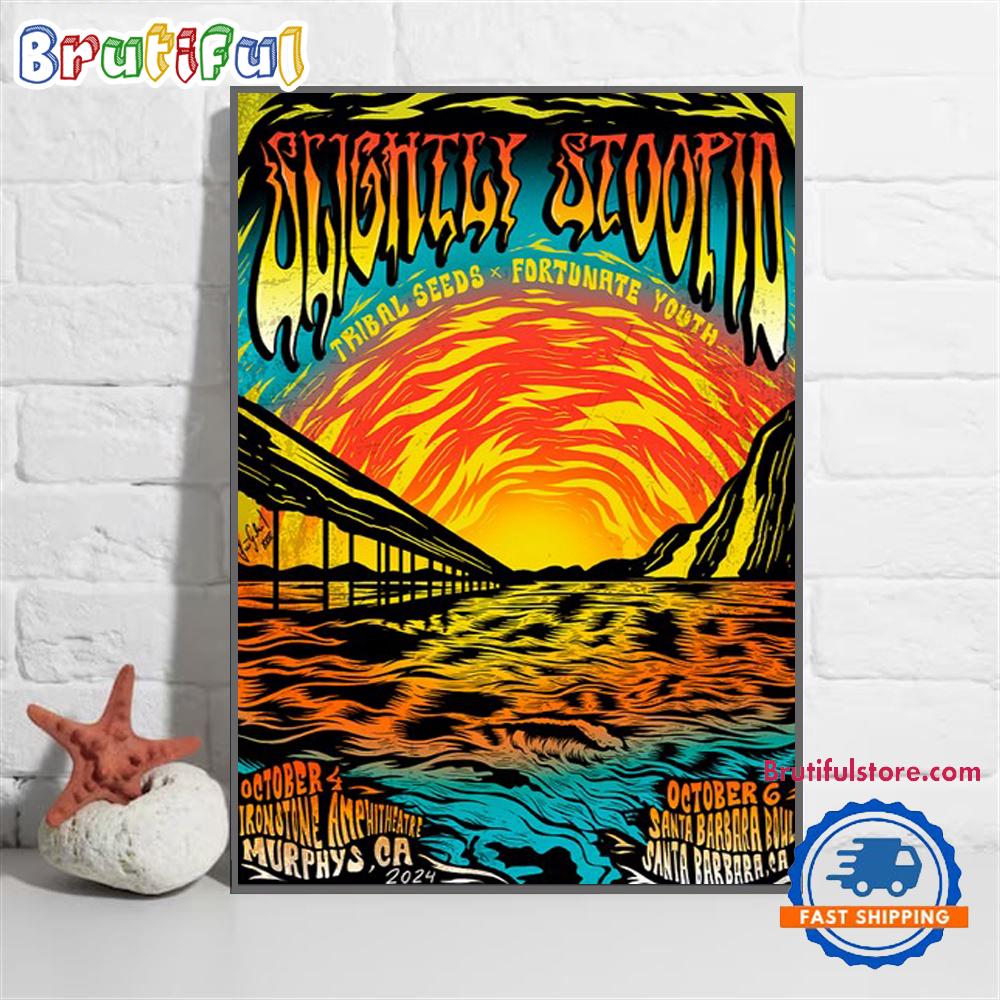 Slightly Stoopid Oct 4 & 6 2024 At Murphys And Santa Barbara CA Concert Poster Canvas Art