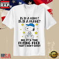 Snoopy Sarcastic Humor Is It a Bird Is It a Plane Parody T-Shirt