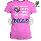 Some Grandmas Play Bingo Real Grandmas Watch Bufalo Bills Shirt