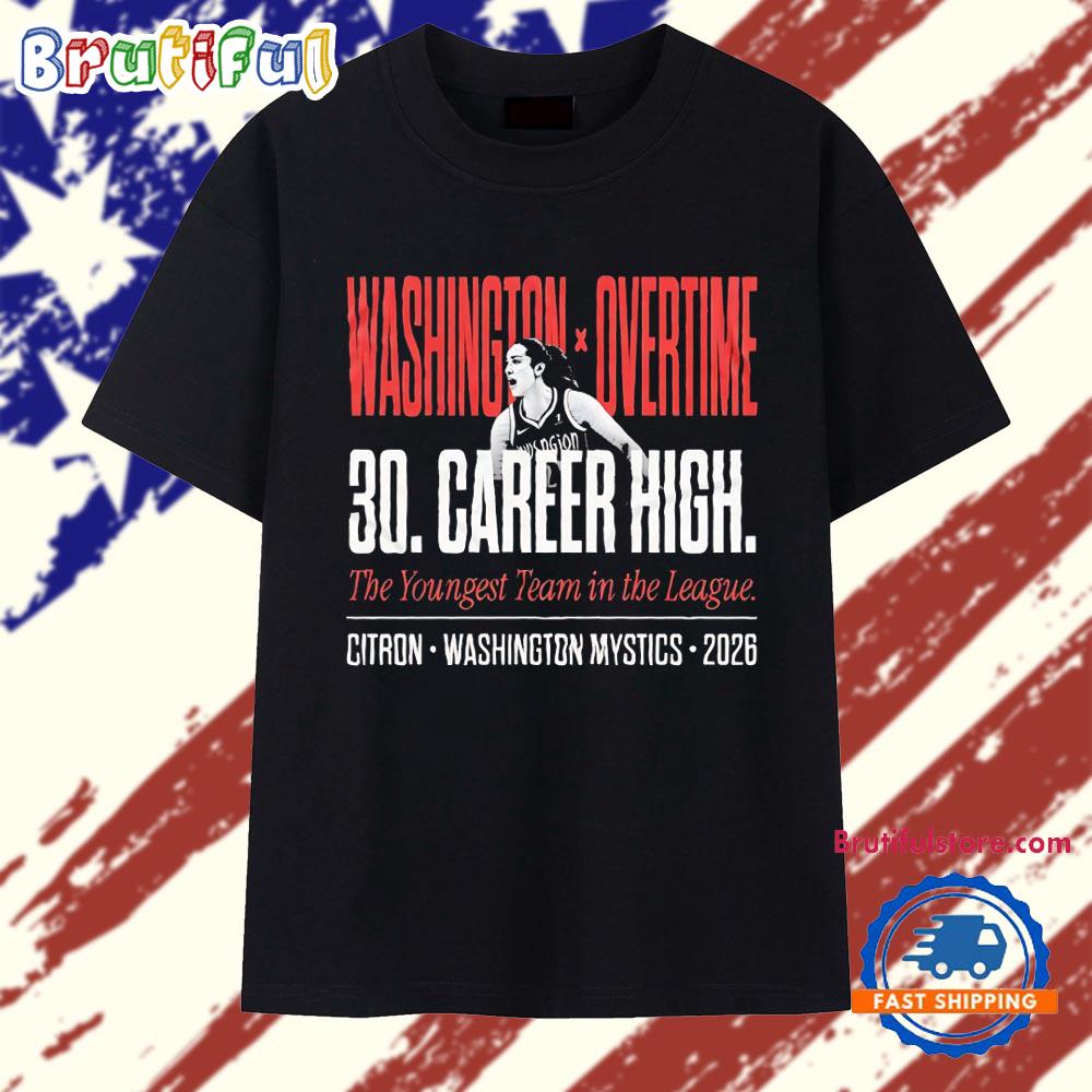 Sonia Citron Career High 30 Points Mystics Fever Upset WNBA 2026 T Shirt