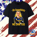 Sophie Cunningham Indiana Fever raising fist do something we own you T Shirt