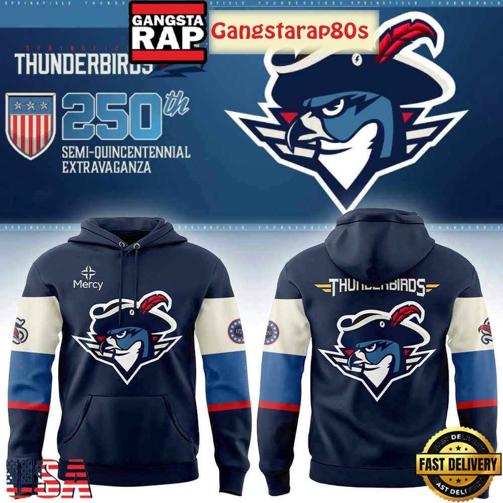 Springfield Thunderbirds Our 250th Anniversary 2026 Unisex Hoodie