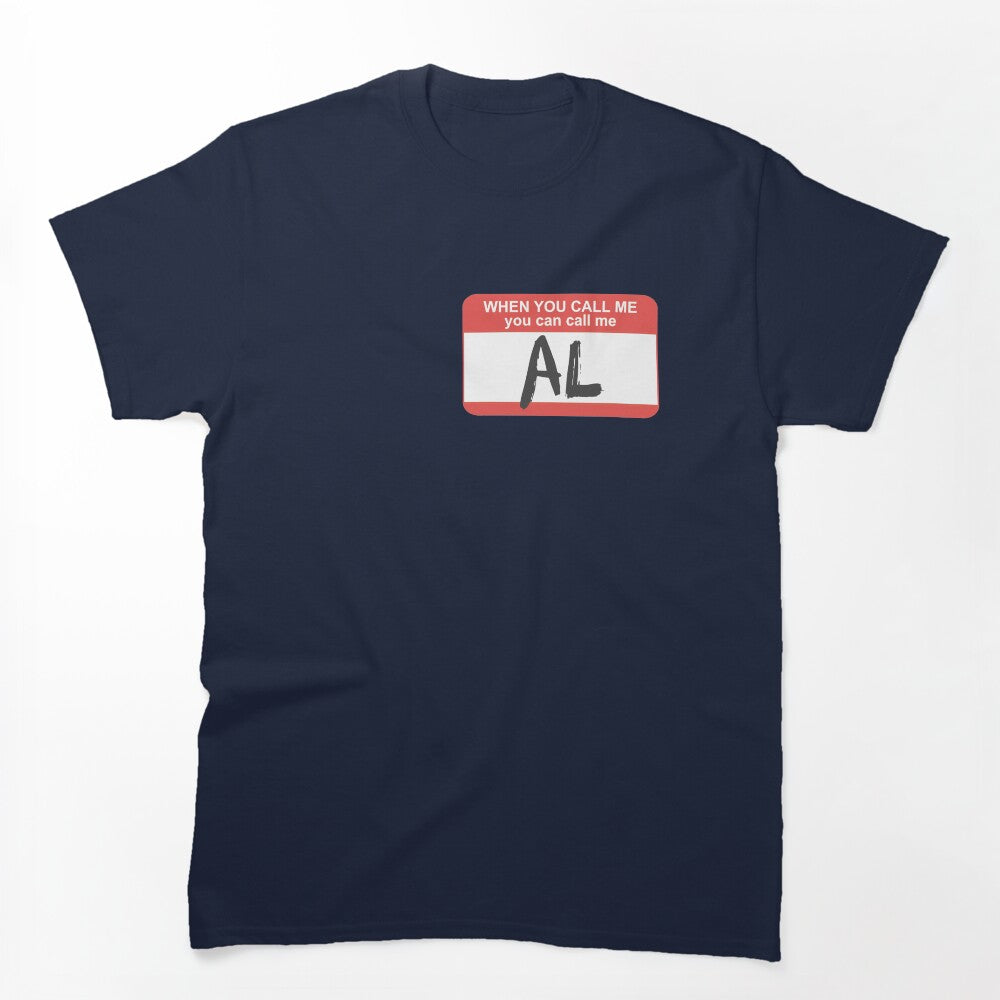 You Can Call Me Al Shirt