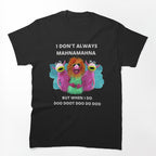 Mahnamahna Stuck In Your Head Muppet's Song Design Shirt