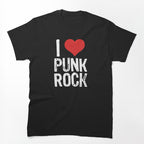 I Love Punk Rock Shirt
