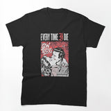 Lover Gifts Every Time I Die For Halloween Shirt