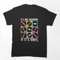 It's Not Hoarding If It's Vinyl - Vinyl Record Collector Shirt