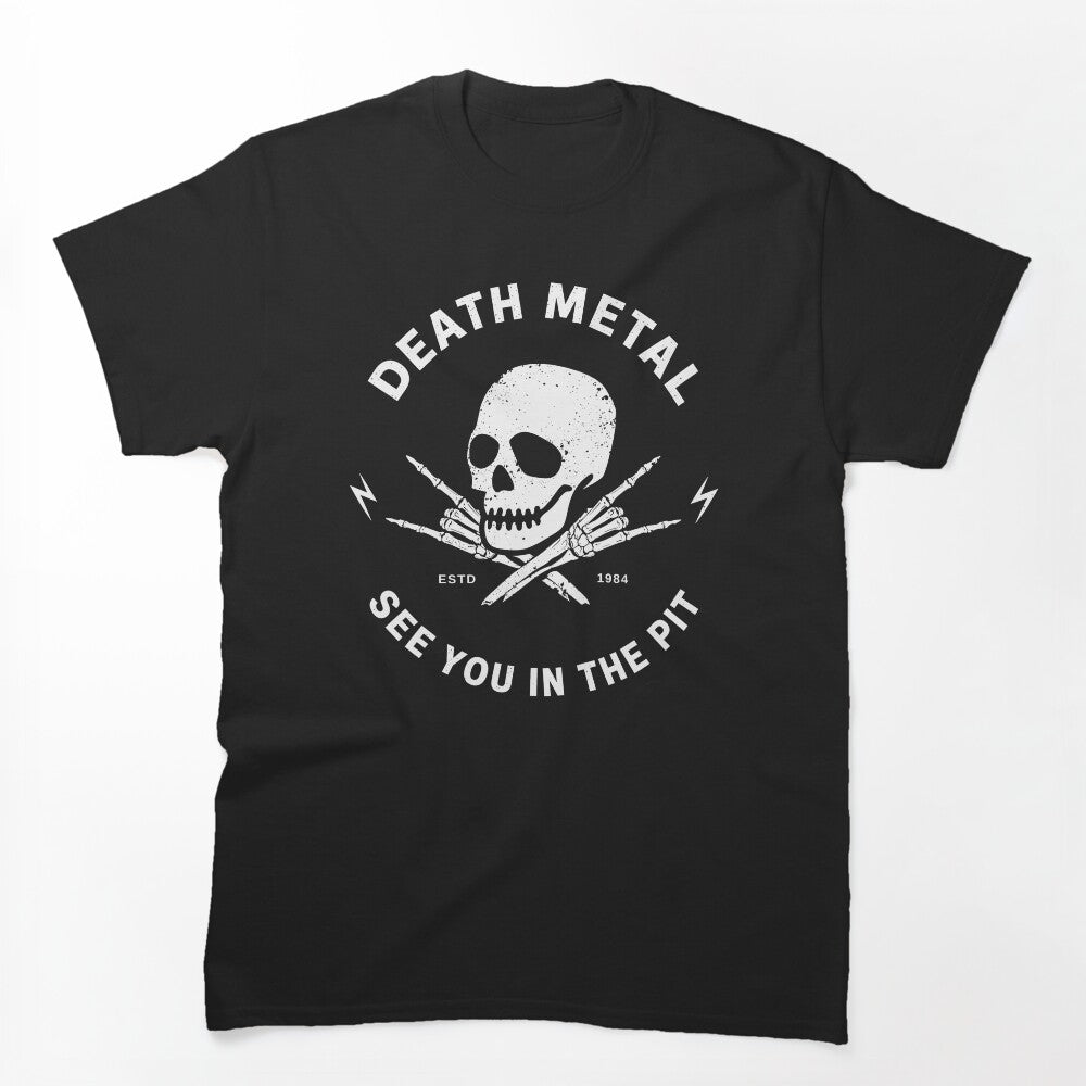 Death Metal See You In The Pit Metalhead Shirt