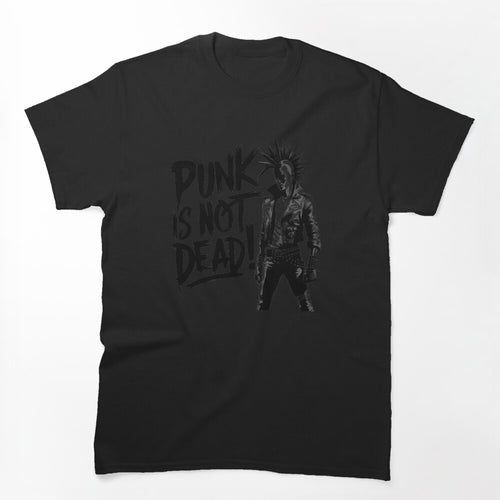 Punk Is Not Dead! Shirt