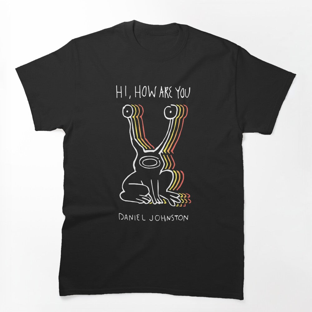 Copie De Hi How Are You Shirt