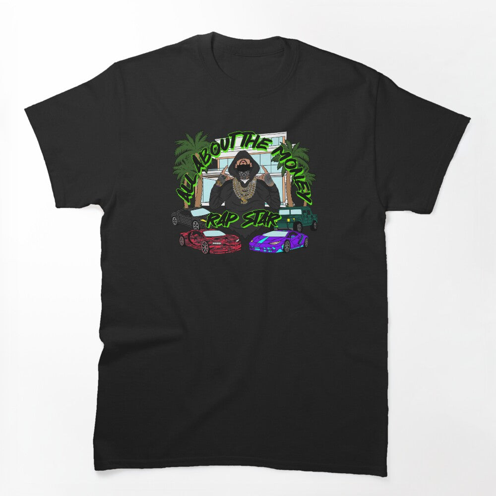 All About The Money - Rap Star Shirt