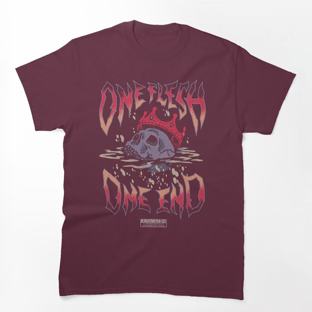 One Flesh One End Shirt