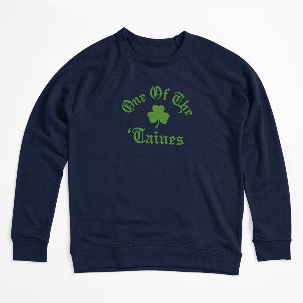 One Of The 'Taines Shirt