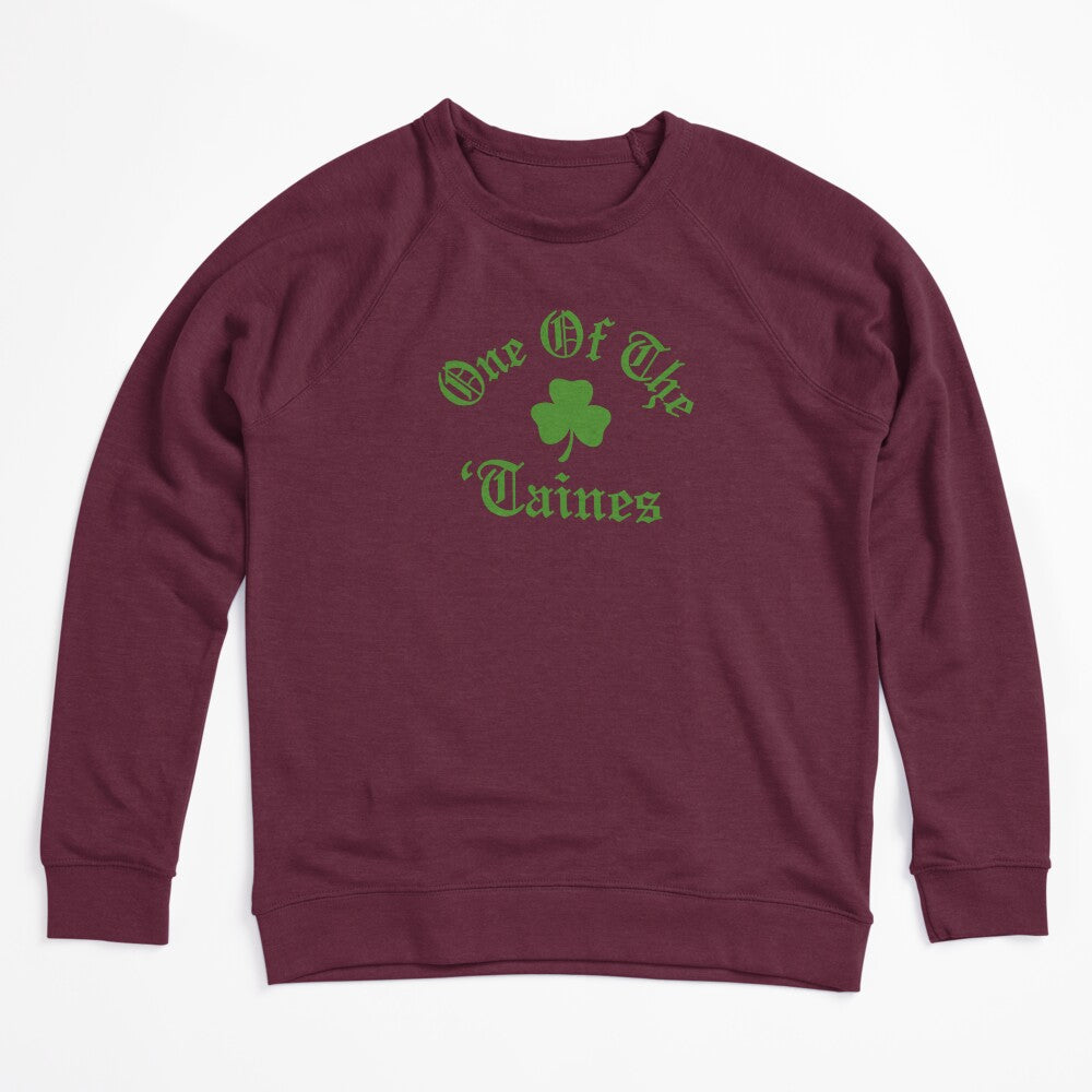 One Of The 'Taines Shirt