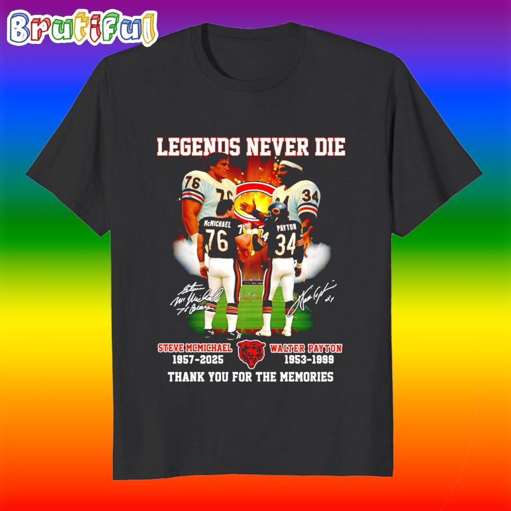 Steve Mcmichael and Walter Payton Legend Never Die Thank You T Shirt