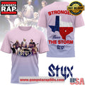 Styx Band Texas Stronger than the Storm Special 3D T Shirt